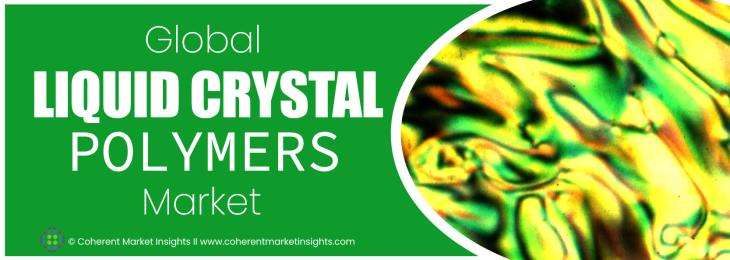 Top Companies - Liquid Crystal Polymers Industry