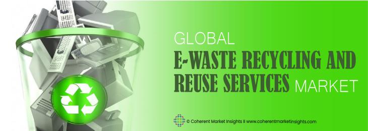 Prominent Companies - E-Waste Recycling And Reuse Services Industry 