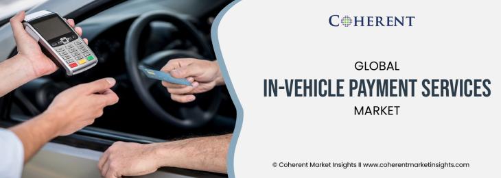 Prominent Companies - In-Vehicle Payment Services Industry